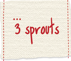 3 Sprouts